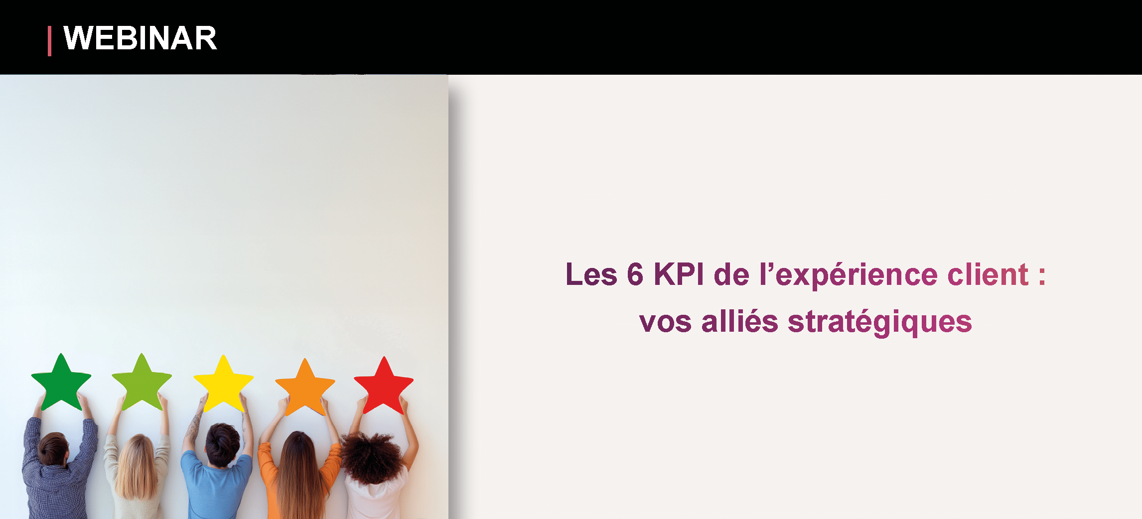 Les 6 KPI de l’expérience client : vos alliés stratégiques